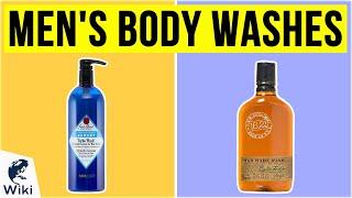 10 Best Men's Body Washes 2020