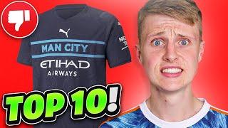 The Top 10 WORST New 21/22 Football Kits!