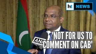 ‘Not for us to comment on CAB’: Maldives Foreign Minister Abdulla Shahid