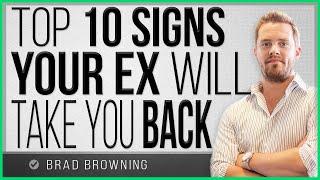 Top 10 Signs Your Ex Will Take You Back