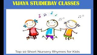 TOP 10 SHORT NURSERY RHYMES FOR KIDS | POEMS | PRE - SCHOOL | NURSERY | KINDER GARTEN POEMS  RHYMES