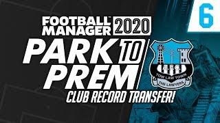 Park To Prem FM20 | Tow Law Town #6 - Record Transfer! | Football Manager 2020