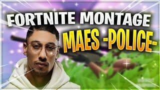 Fortnite Montage - Maes - POLICE