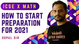 How To Start Study For Maths Class 10 ICSE 2021? How To Start a New Academic Year? Study Tips