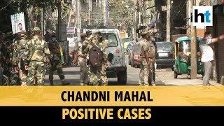 COVID-19 | Over 50 test positive in Old Delhi’s Chandni Mahal, area cordoned