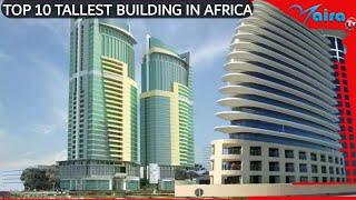 TOP 10 TALLEST BUILDING IN AFRICA( PSPF TOWER DAR ES SALAAM #6)