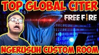 TOP GLOBAL CITER RUSUH DI CUSTOM ROOM AUTO BOOYAH KILL 10 !! GARENA FREE FIRE INDONESIA