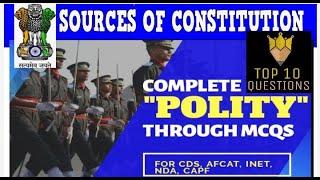 TOP 10 QUESTIONS FROM "SOURCES OF CONSTITUTION" || COMPLETE POLITY THROUGH MCQS