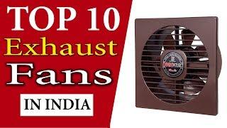 Top 10 Best Exhaust Fans In India 2020 With Price