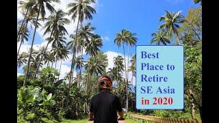 Best Places to Retire in SE Asia in 2020