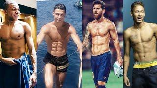 Top 10 Footballers Six-Pack Abs . ( Messi, Ronaldo, Neymar, Beckham ,Pogba  )