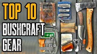 Top 10 Best Bushcraft Gear For Survival & Wilderness