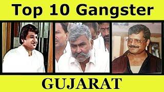 Top 10 Gangster in Gujarat