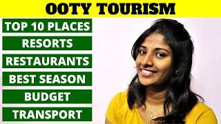 OOTY | Ooty Tourist Places | ஊட்டி சுற்றுலா | Ooty Trip | Ooty Travel Guide