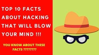 Top 10 facts about hacking that will blow your mind !!!