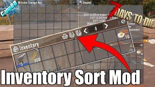 7 Days To Die - Inventory Sorting Mod - How to Install it (Alpha 19)