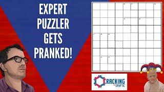 Expert Puzzler Gets Pranked