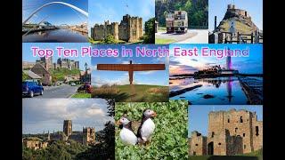 Top 10 Places to Visit In North East England UK