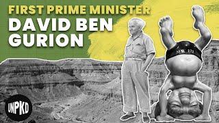 David Ben Gurion - Israel's First Prime Minister