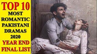 Top 10 Most Romantic Pakistani Dramas of 2020 Year End Final List