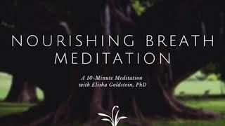 10-Minute Nourishing Breath Meditation