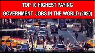 Top 10 Highest Paying Government Jobs 2020