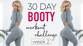 Grow your BOOTY | 30 day workout challenge, week 2!