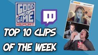 Good Game Report's Top 10 Streamer Clips