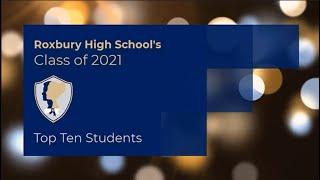 Roxbury High School Top Ten 2021