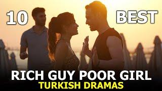 10 Best Rich Guy Poor Girl Turkish Dramas - You Must Watch