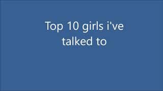 top 10 girls i've talked to