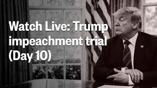 Senate Impeachment Trial Of President Trump - Day 10 | NBC News (Live Stream)