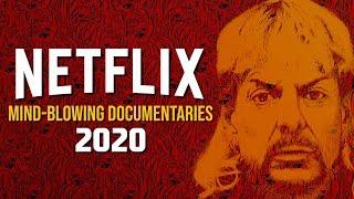 10 Mind-Blowing Netflix Documentaries to Watch Now! 2020