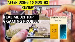 2021 ! REAL⚡⚡⚡ ME X3 REVIEW AFTER 10 MONTHS || REAL ME X3 TOP 4 GAMING PROBLEMS || (HINDI)