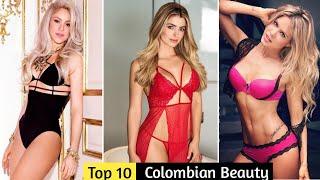 Top 10 Most Beautiful Women In The Colombia ★ Most Beautiful Colombian Women