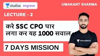 L2: SSC CPO Marathon Run | Maths Top 150 | 7 Days Mission | Umakant Sharma