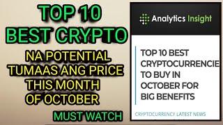 TOP 10 BEST CRYPTO TO BUY AND HOLD THIS MONTH OF OCTOBER NA POTENTIAL TUMAAS ANG PRICE