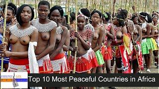 Top 10 Most Peaceful Countries in Africa