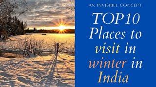 TOP 10 Place to visit in winter in India