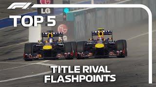 Top 5 Title Rival Flashpoints in F1!