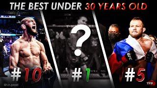 The 10 Greatest UFC Fighters UNDER 30 Years Old