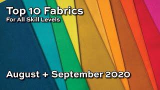 The Top 10 Fabrics for Quilters of All Skill Levels