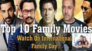 Top 10 Bollywood Family Drama Movies To watch on International Family Day