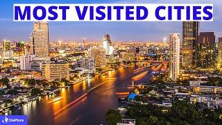 Top 10 Most Visited Cities in The World