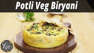 Potli Veg Biryani