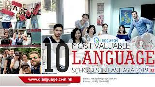 Hong Kong Language School, Q Language - Top 10 Most Valuable Language School East Asia, 2019