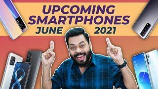 Top 10+ Best Upcoming Mobile Phone Launches ⚡ June 2021