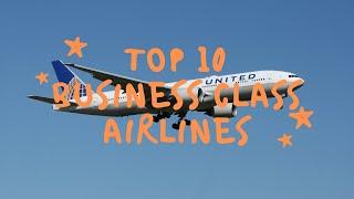 Top 10 Business class airlines 2019  STARTRAX  1