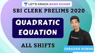 Quadratic Equation | SBI Clerk 22/04/2020 | Shravan Kumar