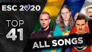 Eurovision 2020 - Top 41 (All Songs)